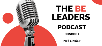 BE Leaders   episode 1   graphic